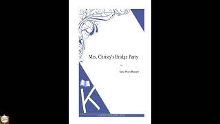 Mrs. Christy's Bridge Party