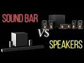 Sound Bar Vs Speakers Which One Is Best For You