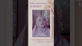 Download lagu Sholawat Menyentuh Hati QOD ANSHOHA Cover by Ai Khodijah mp3