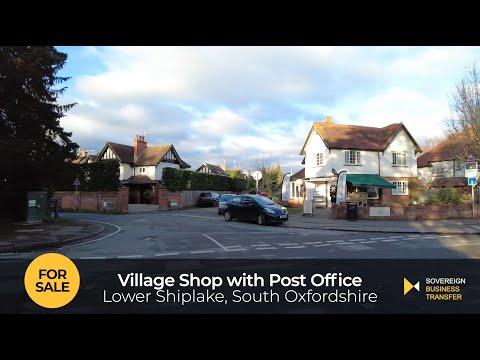 Village Shop and Post Office with Accommodation For Sale Lower Shiplake South Oxfordshire