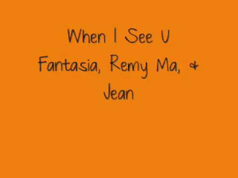 When I See U (Remix) ft. Remy Ma & Jean