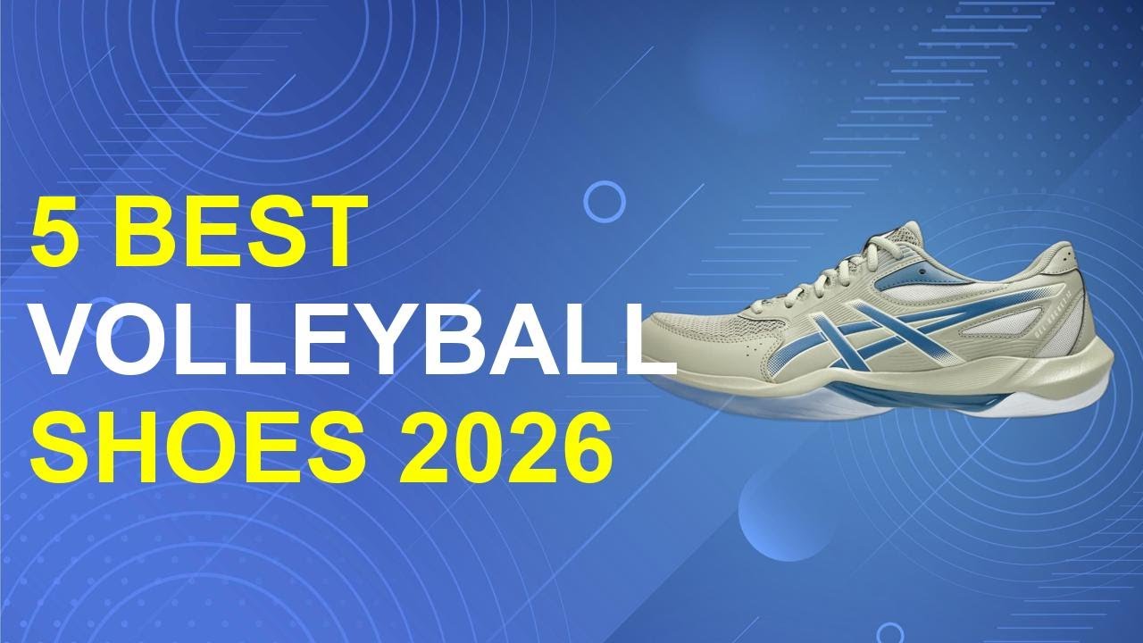 5 Best Volleyball Shoes 2026 | Top-Rated Volleyball Shoes 2026