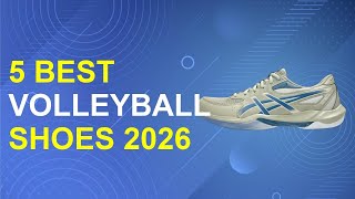 5 Best Volleyball Shoes 2026 | Top-Rated Volleyball Shoes 20