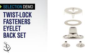 Installation Tools Selection Guide - Twist-Lock Fastener Eyelet Base Cloth-to-Cloth