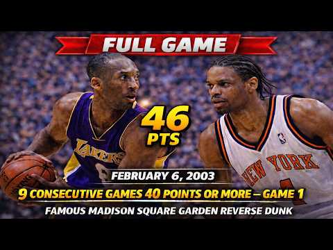 Kobe Bryant 40+ PT Streak Game 1 at Madison Square Garden | Lakers vs Knicks | Feb 6, 2003 FULL GAME