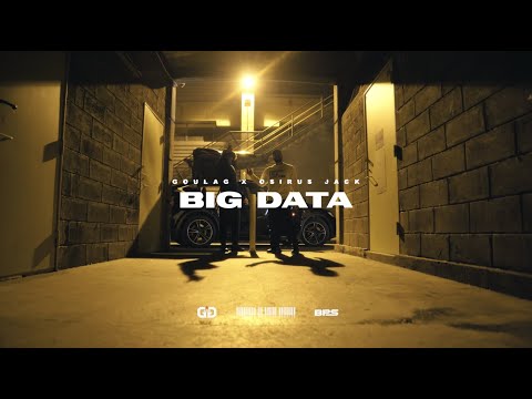 Goulag feat. Osirus Jack - Big Data (CLIP OFFICIEL)