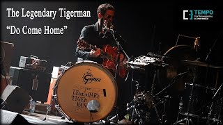 The Legendary Tigerman - Do Come Home :: Som Direto