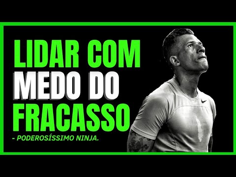 COMO LIDAR COM FRACASSOS  | NINJA