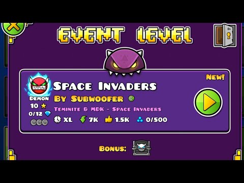 [EVENT 17] "Space Invaders" 100%  | Geometry Dash 2.2
