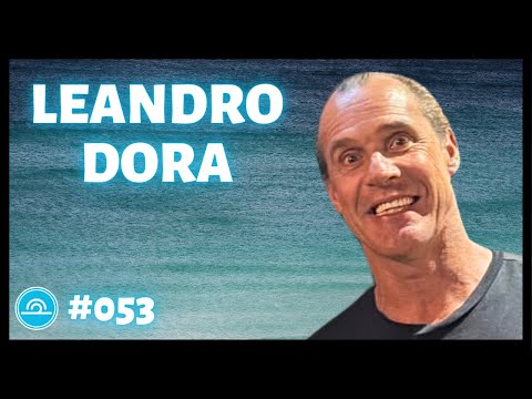 LEANDRO DORA | Let's Surf #53