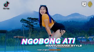 Download lagu NGOBONG ATI-STYLE BANYUWANGI-RODOK NJARAN TOK mp3