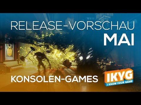 Games-Release-Vorschau - Mai 2017 - Konsole