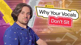 Mix Lab with LALAL.AI: Why Your Vocals Don’t Fit in the Track