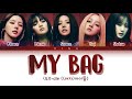 (G)I-dle ((여자) 아이들) - MY BAG - Color Coded Lyrics (Hang/Rom/Eng)