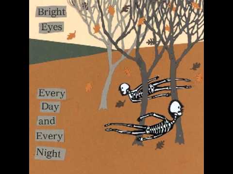 Bright Eyes- Every day and every night - EP - Full album