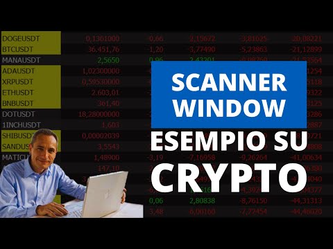 Scanner Window: Metodo semplice per monitorare più strumenti (con esempio su Crypto)