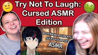 Try Not To Laugh: CURSED ASMR EDITION