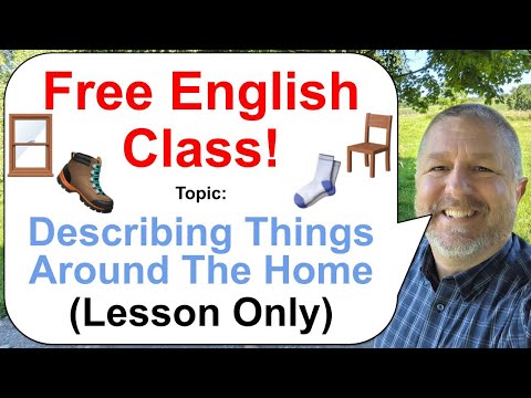 Let's Learn English! Topic: Describing Things Around The Home! 🪑🥾🧦 (Lesson Only)