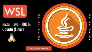 2. Install Java - JDK In Ubuntu (Linux) | WSL