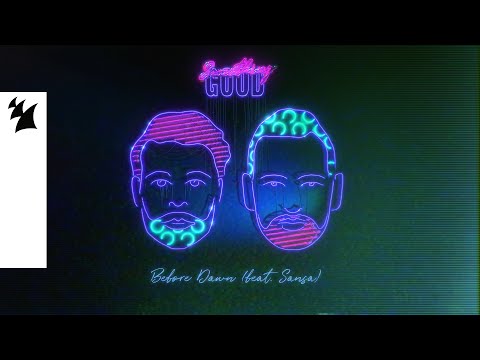 Something Good feat. Sansa - Before Dawn (Official Lyric Video)