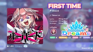 Takane Lui - Overd | EXPERT | FIRST TIME Playing | Hololive Dreams