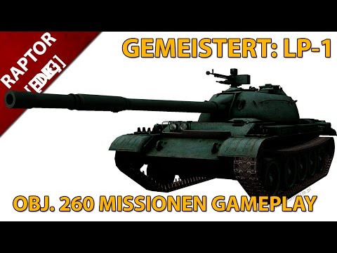 [DE] Gemeistert: LP-1 / Weg zum Obj.260 [Gameplay