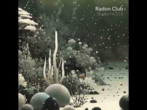 👽 Radon 010 | Dub & Deep Hypnotic Techno