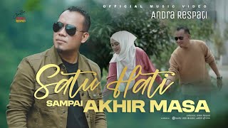 Download lagu Satu Hati Sampai Akhir Masa - ANDRA RESPATI mp3 Download lagu Satu Hati Sampai Akhir Masa - ANDRA RESPATI mp3