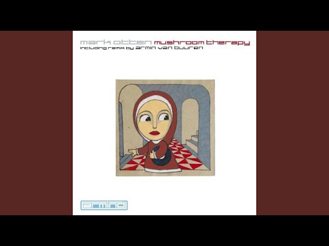 Mushroom Therapy (Armin van Buuren Remix)
