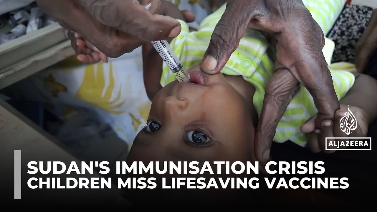 Sudan war reverses decades of childhood vaccinations, leaving kids at risk
