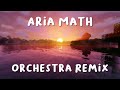 C418 - Aria Math [Orchestral Remix]