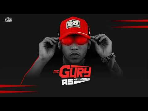 MC Gury " Às Melhores " só "pesada 2018
