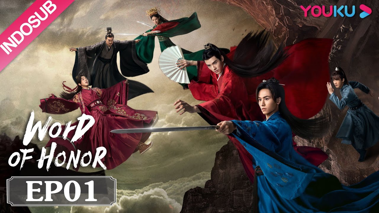 nonton drama china - Word Of Honor