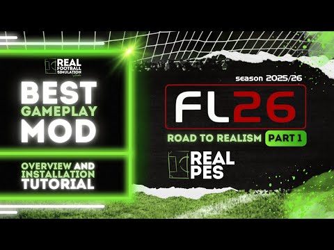 Football Life 2026 | FL26 | The BEST GAMEPLAY MOD | Overview and Installation Tutorial