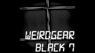WeirdGear - Black7 Radio Phone In Oshinko Mix