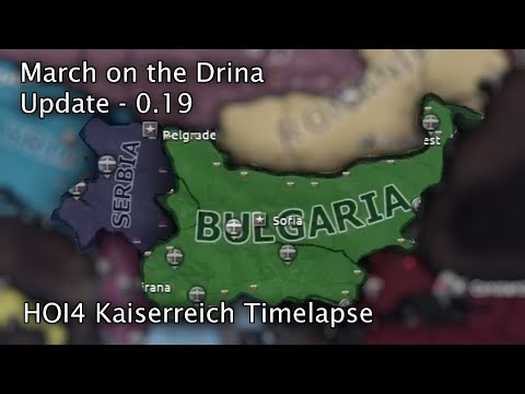 [1/2] March on the Drina Update 0.19 - [HOI4 Kaiserreich Timelapse]