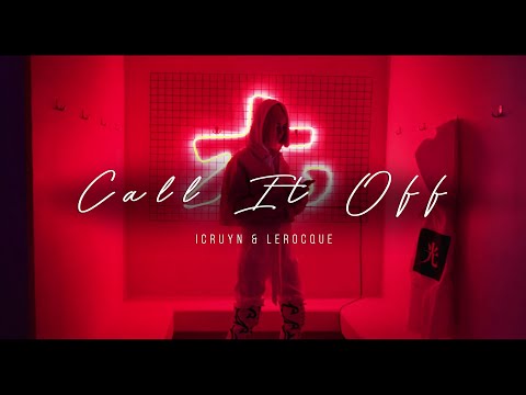 CALL IT OFF by Icruyn & Lerocque - Out this Friday!