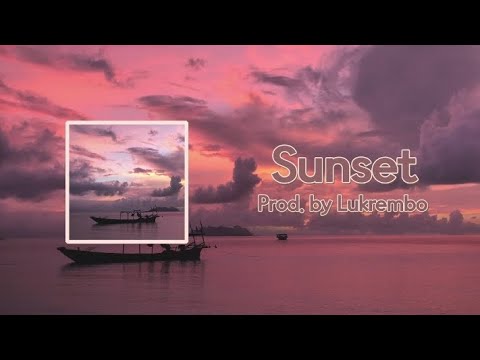 Sunset - Lukrembo (1 Hour)