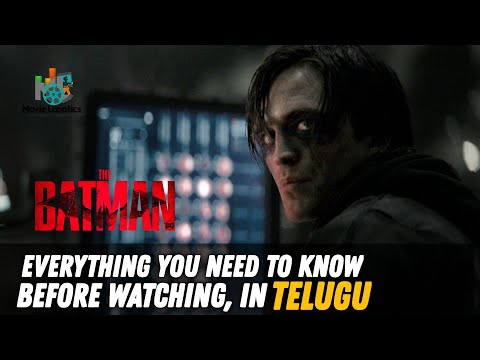 Watch This Video Before Watching The Batman | The Batman Explained in Telugu | Movie Lunatics