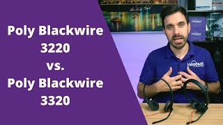 Poly Blackwire 3220 Vs. Poly Blackwire 3320 -With Mic Test!