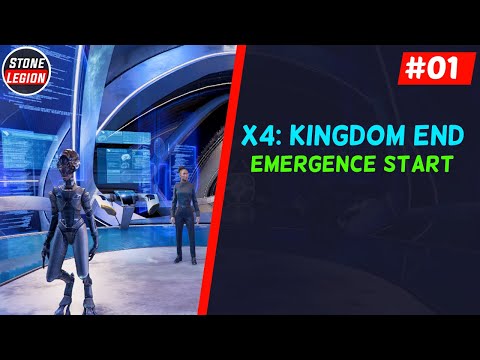 X4: Kingdom End - Emergence Start - Part 1 of 3