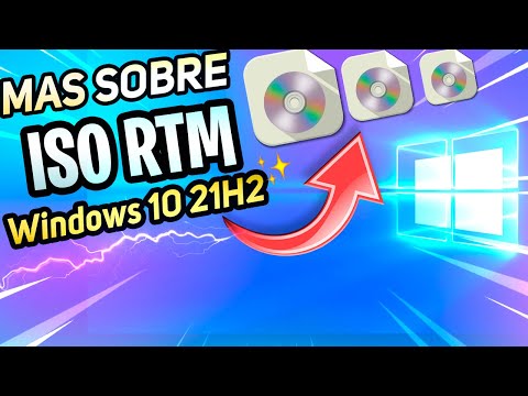 LA NUEVA⚡ ISO de Windows 10 21H2 RTM FINAL / Pronta LLEGADA de ACTUALIZACION