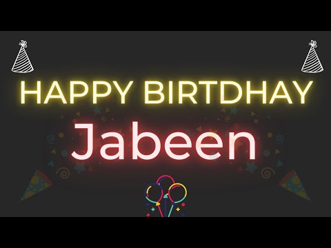 Happy Birthday to Jabeen - Birthday Wish From Birthday Bash