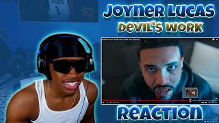 HE'S ON A DIFFERENT LEVEL!!! JOYNER LUCAS - Devil's Work 2 (Not Now, I’m Busy) | REACTION