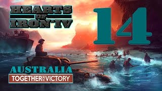 Hearts of Iron IV: TOGETHER FOR VICTORY - Australia! - 14