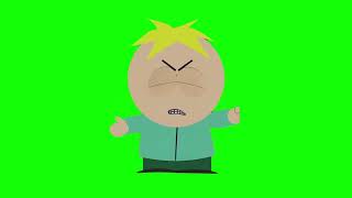 Butters “I swear there’s more of these stupid billionaires every day” — South Park green screen