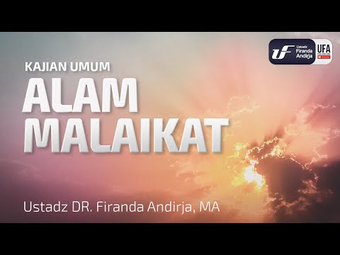 Mengenal Alam Malaikat – Video Kajian Mengenal Alam Malaikat – Video Kajian