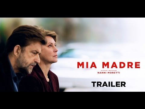Mia Madre (Trailer) - Sortie/Release : 02/12/2015