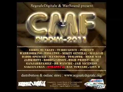 CMF RIDDIM - Strappa J - "Ghetto Youth"- Segnaledigitale & Warsound prod - 2011