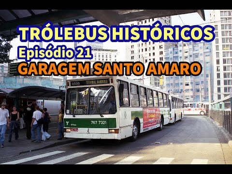 TRÓLEBUS HISTÓRICOS - Episódio 21 - Garagem CMTC Santo Amaro (MOBILIDADE ELÉTRICA - Jorge Françozo de Moraes)